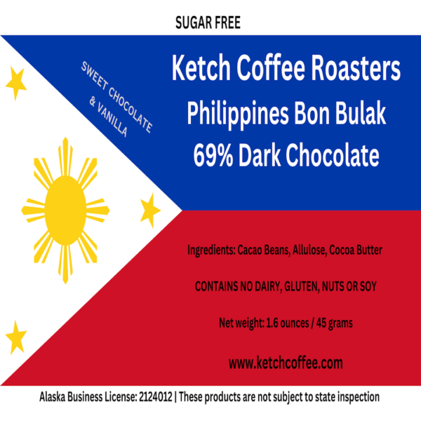 Ketch Coffee Roaster's product image for our Sugar Free 69% Philippines Bon Bulak Dark Chocolate with flavor notes of sweet chocolate and vanilla. 45 grams